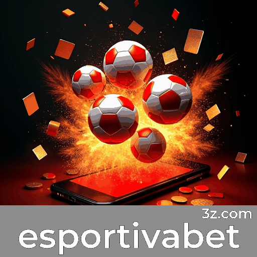 Esportivabet: Download Rápido e Uso Fácil no Brasil